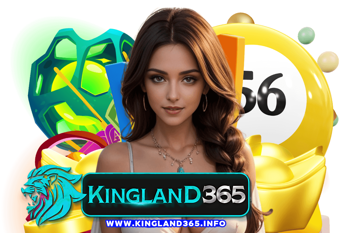 kingland365 สมัคร